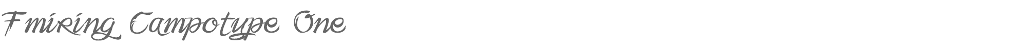 Sample characters Fmiring Campotype One Font
